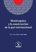 Montesquieu y la construcci?n de la paz internacional