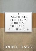 Manual de Teologia y Orden de la Iglesia = Teacher Appreciation Package