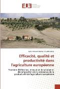 Efficacit?, qualit? et productivit? dans l'agriculture europ?enne