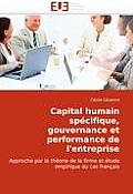 Capital Humain Specifique, Gouvernance Et Performance de L'Entreprise