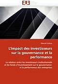 L''impact Des Investisseurs Sur La Gouvernance Et La Performance