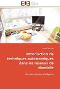 Introduction de techniques autonomiques dans les r?seaux de domicile