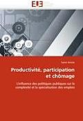 Productivit?, Participation Et Ch?mage