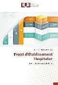 Projet D ?tablissement Hospitalier