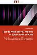 Test de Kolmogorov Modifi? Et Application Au Cmb