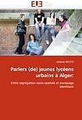 Parlers (De) Jeunes Lyc?ens Urbains ? Alger