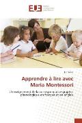 Apprendre ? Lire Avec Maria Montessori
