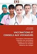 Vaccinations Et Conseils Aux Voyageurs