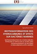 Biotransformation Des Hydrocarbures Et Effets Sur Bact?ries Marines