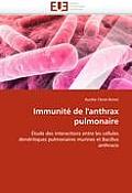 Immunit? de l''anthrax Pulmonaire
