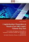 L''optimisation Financi?re Et Fiscale d''un Lbo ? Part: L''owner Buy Out