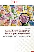 Manuel Sur L ?laboration Des Budgets Programmes