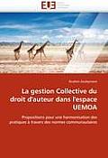 La Gestion Collective Du Droit d'Auteur Dans l'Espace Uemoa