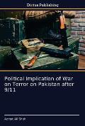 Political Implication of War on Terror on Pakistan after 9/11