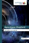 Apocalypse Shepherd