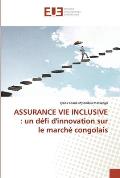 Assurance Vie Inclusive: un d?fi d'innovation sur le march? congolais