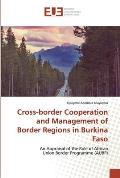Cross-border Cooperation and Management of Border Regions in Burkina Faso