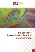 Les ?changes internationaux face ? la mondialisation