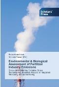 Environmental & Biological Assessment of Fertilizer Industry Emissions