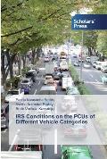 IRS Conditions on the PCUs of Different Vehicle Categories