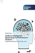 Artificial Intelligence Application in Performance Analysis