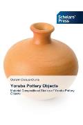 Yoruba Pottery Objects