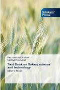 Text Book on Bakery science and technology