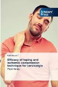 Efficacy of taping and ischemic compression technique for cervicalgia
