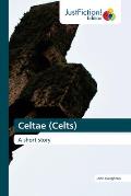 Celtae (Celts)