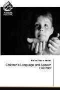 Children's Language and Speech Disorder