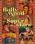 Bollywood Superstars A Short Story of Indian Cinema
