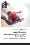 Health Related Quality Of Life of Cancer Children