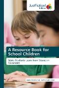 A Resource Book for School Children