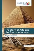 The story of Artaban, the fourth wise man