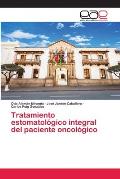 Tratamiento estomatol?gico integral del paciente oncol?gico