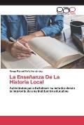 La Ense?anza De La Historia Local