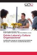 Estr?s Laboral y Cultura Organizacional