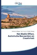 Het Medici Effect, Autistische Bewaarders en Creativiteit