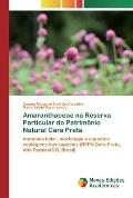 Amaranthaceae na Reserva Particular do Patrim?nio Natural Cara Preta