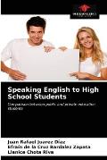 Speaking English to High School Students