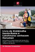 Livro de Kishkindha kanda: Rama e Lakshmana conhecem Hanuman