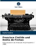 Francisca Clotilde und Emilia de Freitas