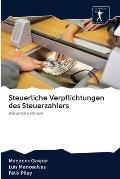 Steuerliche Verpflichtungen des Steuerzahlers