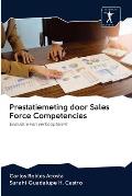 Prestatiemeting door Sales Force Competencies