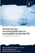 Qualit? de l'eau commercialis?e dans la municipalit? de Pombal-PB