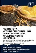 Mykobiota-Verunreinigung Und Vorkommen Von Aflatoxinen in Maismehl
