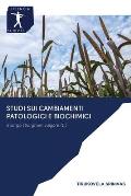 Studi sui cambiamenti patologici e biochimici