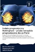 Indeks prognostyczny Nottingham - proste narzędzie prognostyczne dla ca Piersi