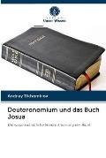 Deuteronomium und das Buch Josua