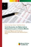 Contribui??es da Matem?tica Financeira para o Ensino M?dio